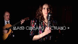 Maud Cimbaro Cyrano