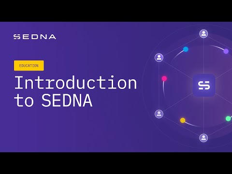 An Introduction to SEDNA - SEDNA Education