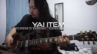Download lagu Yai Item | Dilarang Di Bandung - Seringai (Guitar Cover) mp3 Download lagu Yai Item | Dilarang Di Bandung - Seringai (Guitar Cover) mp3