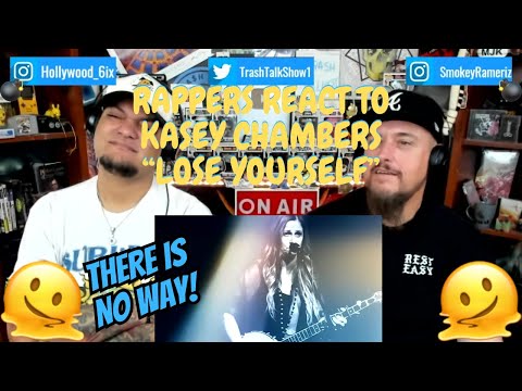 Rappers React To Kasey Chambers "Lose Yourself"!!! (LIVE)
