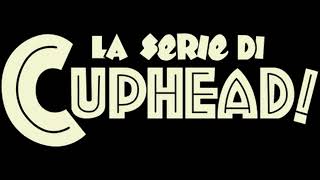 Musik-Video-Miniaturansicht zu Welcome to the Cuphead Show! Opening (Italian) Songtext von The Cuphead Show (OST)