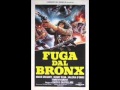 Escape (Fuga dal Bronx) - Francesco De Masi - 1983