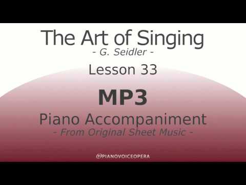 Seidler, The Art of Singing Piano Accompaniment Lesson 33