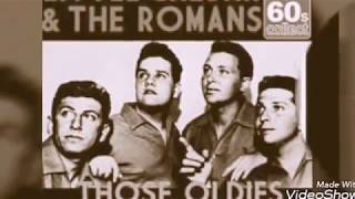 THOSE OLDIES BUT GOODIES   (LITTLE CESARS AND THE ROMAINS)