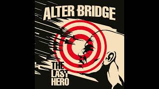 Alter Bridge - Cradle to the Grave
