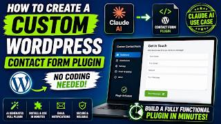 I Built Custom WordPress Contact Form Plugin in Minutes Using Claude AI — No Coding Needed!
