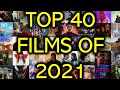 Top 40 Movies of 2021 - 2021 MOVIES TIER LIST