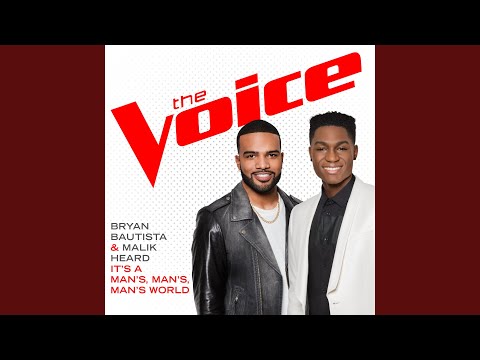 It’s A Man’s, Man’s, Man’s World (The Voice Performance)