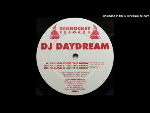 DJ Daydream - Falling Over The Moon (Rocketeers Mix)