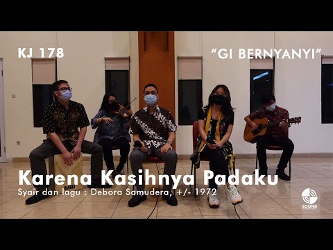 GI Bernyanyi - KJ 178 Karena Kasihnya Padaku