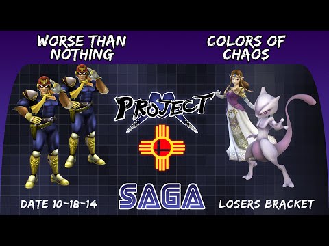 SAGA - Worse Than Nothing vs. Colors of Chaos - October - Teams Losers Bracket - Project M