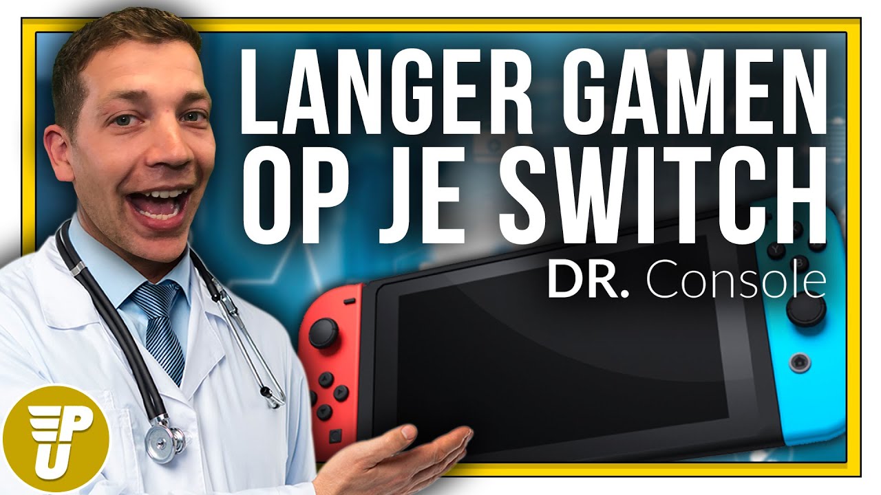 Zo gaat de Batterij van je Nintendo Switch langer mee! - Dr Console