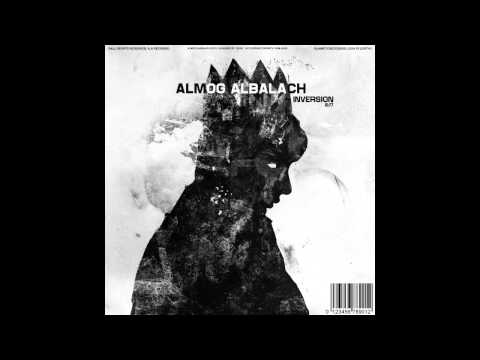 Almog Albalach - Inversion promo