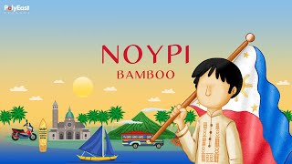 Bamboo - Noypi (Official Lyric Video)