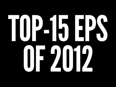 Top-15 EPs of 2012