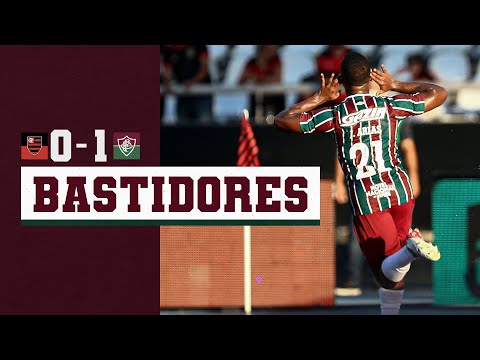 BASTIDORES - FLAMENGO 0 X 1 FLUMINENSE - CAMPEONATO CARIOCA 2022