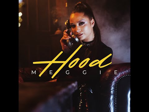 MEGGIE - HOOD  (Prod. by Lee)