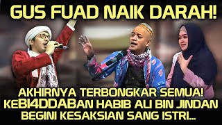 Download lagu Gus Fuad Naik Darah❗️Terbongkar, Kebi4daban Habib Ali Bin Jindan, Begini Kesaksian Sang Isteri mp3 Download lagu Gus Fuad Naik Darah❗️Terbongkar, Kebi4daban Habib Ali Bin Jindan, Begini Kesaksian Sang Isteri mp3