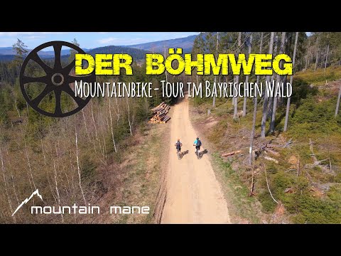 Der Böhmweg | Mit dem MTB von Deggendorf nach Bayerisch Eisenstein
