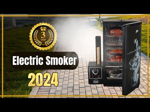 Best Electric Smoker   Top 3 Best Electric Smokers in 2024