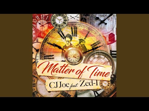 Matter of Time (feat. Zed-I)