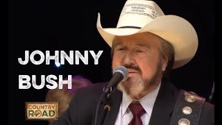 Johnny Bush  &quot;I&#39;ll Be There If You Ever Want Me&quot;