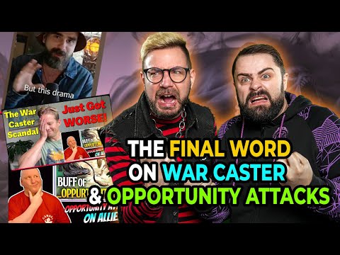 A Final Discussion on Warcaster and Opportunity Attacks.