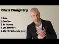 CHRIS DAUGHTRY TOP HITS PLAYLIST 2025 Musiccoollyrics Chrisdaughtry Homesong