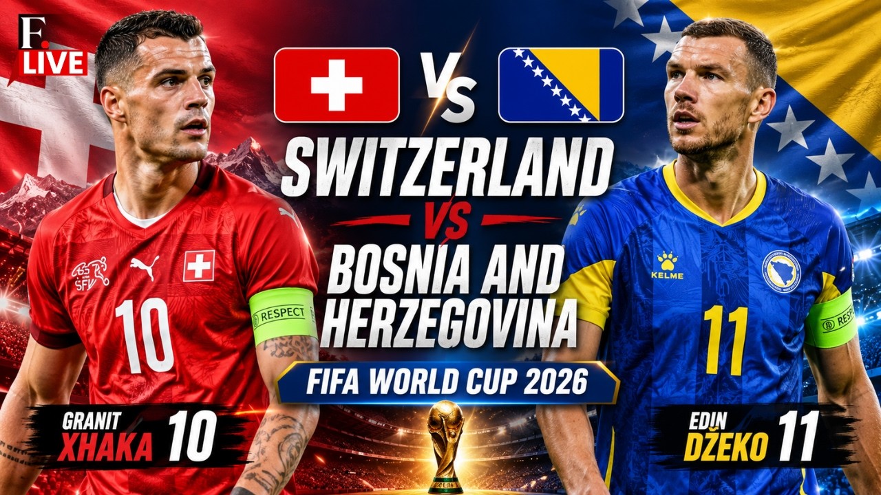 🔴Switzerland Vs Bosnia and Herzegovina LIVE | FIFA World Cup 2026 | Granit Xhaka | Edin Džeko