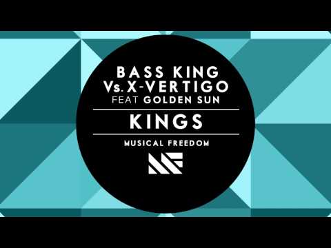 Bass King Vs  X  Vertigo Feat Golden Sun Kings Available July 2
