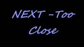 next - too close