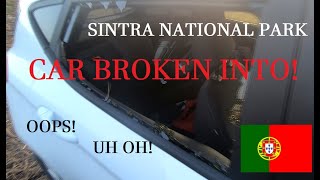 Sintra National Park on the Portugese Coast (CAR BROKEN INTO!) | Portugal Travel Vlog