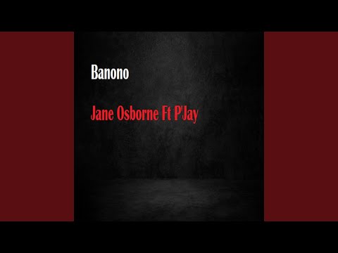 Banono (feat. P'Jay)