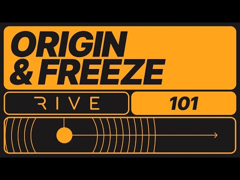 Rive 101 - Origin and Freeze
