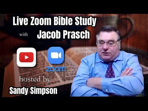 Joel Part 4 - Live Zoom Bible Study with Jacob Prasch
