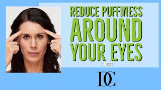 Reduce Puffiness Around Your Eyes #shorts #eyepuffiness #facelift