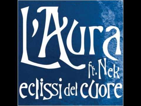 L'Aura ft. Nek - Eclissi Del Cuore (Music)