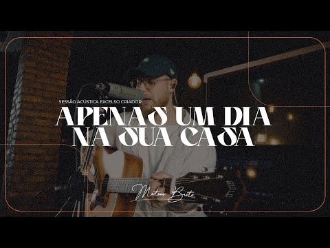 Apenas Um Dia Na Sua Casa - Mateus Brito