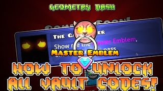 ALL CODES AND HOW TO UNLOCK CHAMBER OF TIME, THE THIRD VAULT! || GEOMETRY DASH 2.1