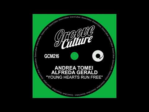 Andrea Tomei, Alfreda Gerald - Young Hearts Run Free (Extended Mix)