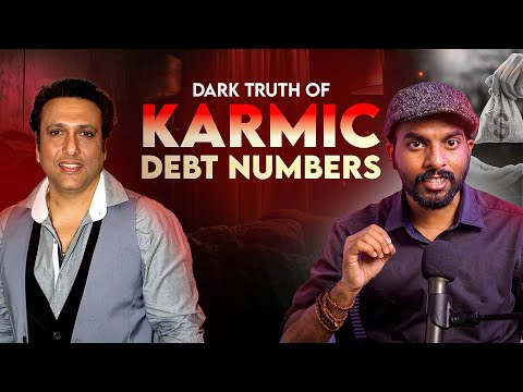 Dark Truth Of Karmik Debt Numbers | Pichle Janam Ke Karz Se Kaise Bache?