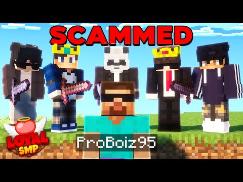 We Scammed Popular Youtuber In This Lifesteal SMP | Loyal SMP Ft @ProBoiz95