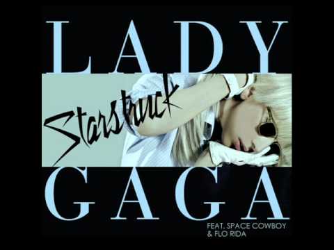 Lady GaGa feat. Space Cowboy & Flo Rida - Starstruck