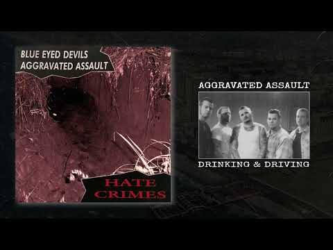 Aggravated Assault - Drinking & Driving