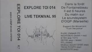 Explore Toi - Live Teknival 95