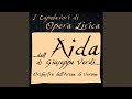 Aida: Act III - Vieni D'Iside al Tempio