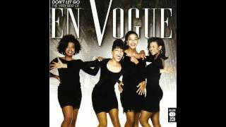 En Vogue- Don't Let Go (Love) (LP Version)