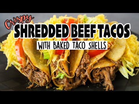 Crispy Shredded Beef Tacos {with Baked Taco Shells}
