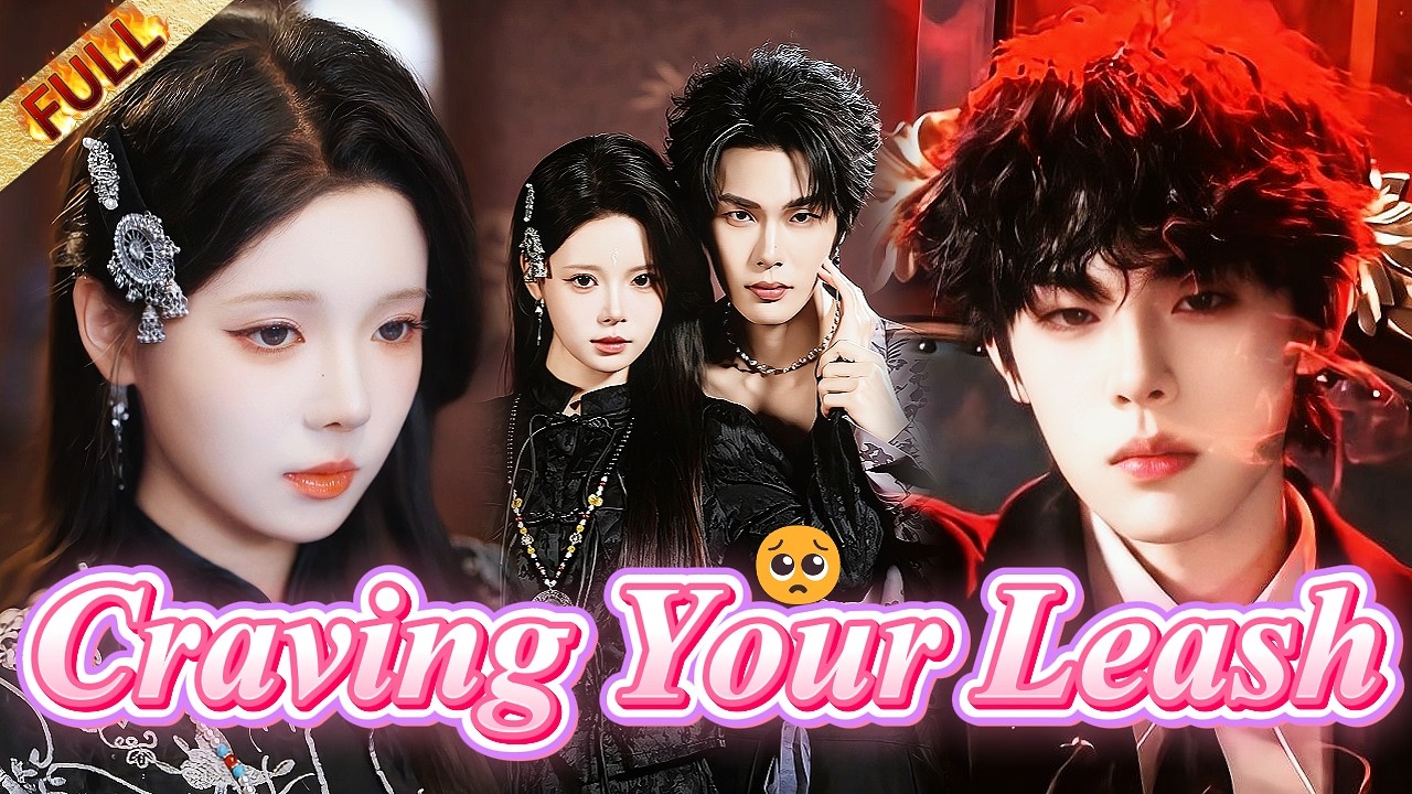 Ma Yiyan＆Tang Qiqi🤯Tamed the Spoiled Heir... Now He Begs to Be My ONLY Puppy?!