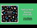 Tipling Rock - Staring ( Karaoke / Instrumental )